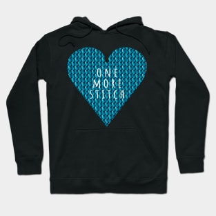 One more Stitch, quote for knitters in blue heart shape Hoodie